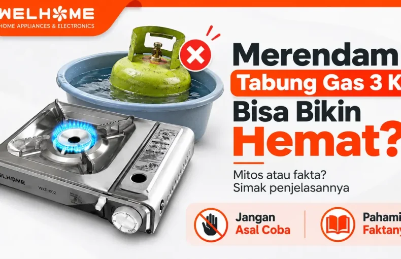 Merendam Tabung Gas 3 Kg Bisa Bikin Hemat Ini Fakta dan Alternatifnya